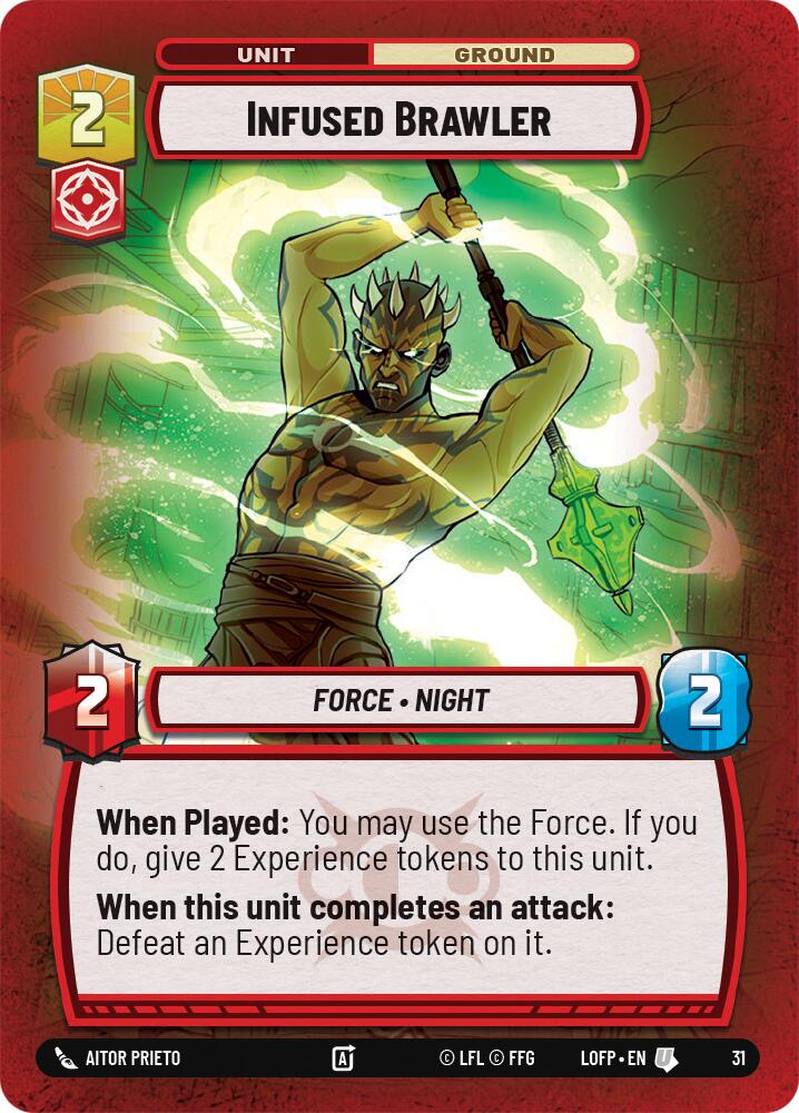 Infused Brawler (31) (31) [Legends of the Force: Weekly Play] | Exor Games New Glasgow