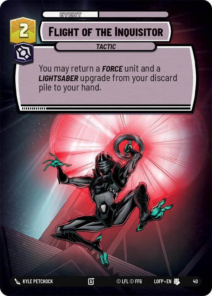 Flight of the Inquisitor (40) (40) [Legends of the Force: Weekly Play] | Exor Games New Glasgow