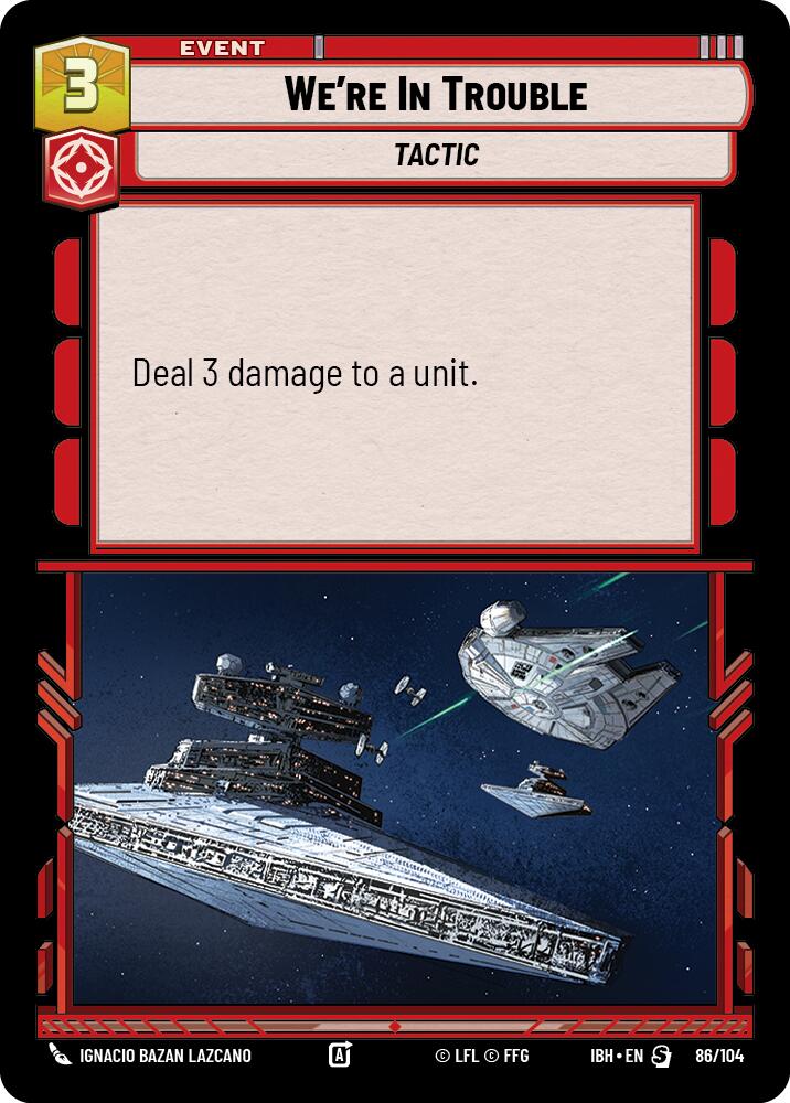We're In Trouble (86/104) (86/104) [Intro Battle: Hoth] | Exor Games New Glasgow
