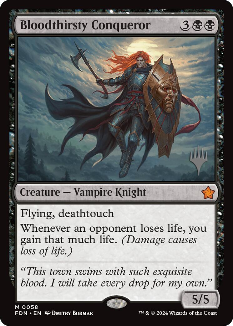 Bloodthirsty Conqueror (Promo Pack) [Foundations Promos] | Exor Games New Glasgow