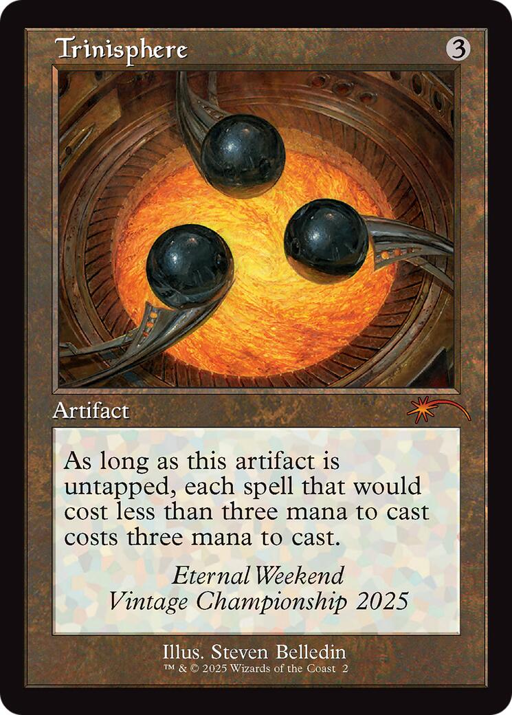 Trinisphere (Retro Frame) (Eternal Weekend 2025 Promo) [Eternal Weekend] | Exor Games New Glasgow