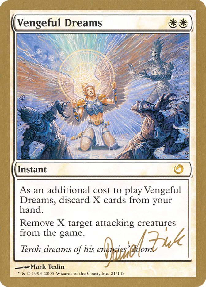 Vengeful Dreams (Daniel Zink) [World Championship Decks 2003] | Exor Games New Glasgow