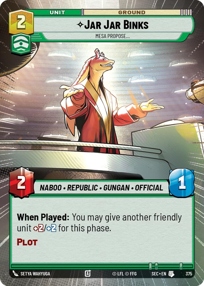 Jar Jar Binks - Mesa Propose (Hyperspace) (375) (375) [Secrets of Power] | Exor Games New Glasgow
