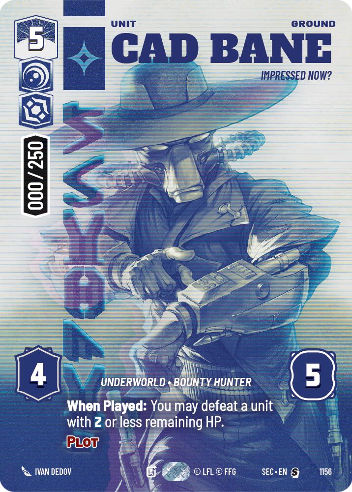 Cad Bane - Impressed Now? (Serialized) (1156) (1156) [Secrets of Power] | Exor Games New Glasgow