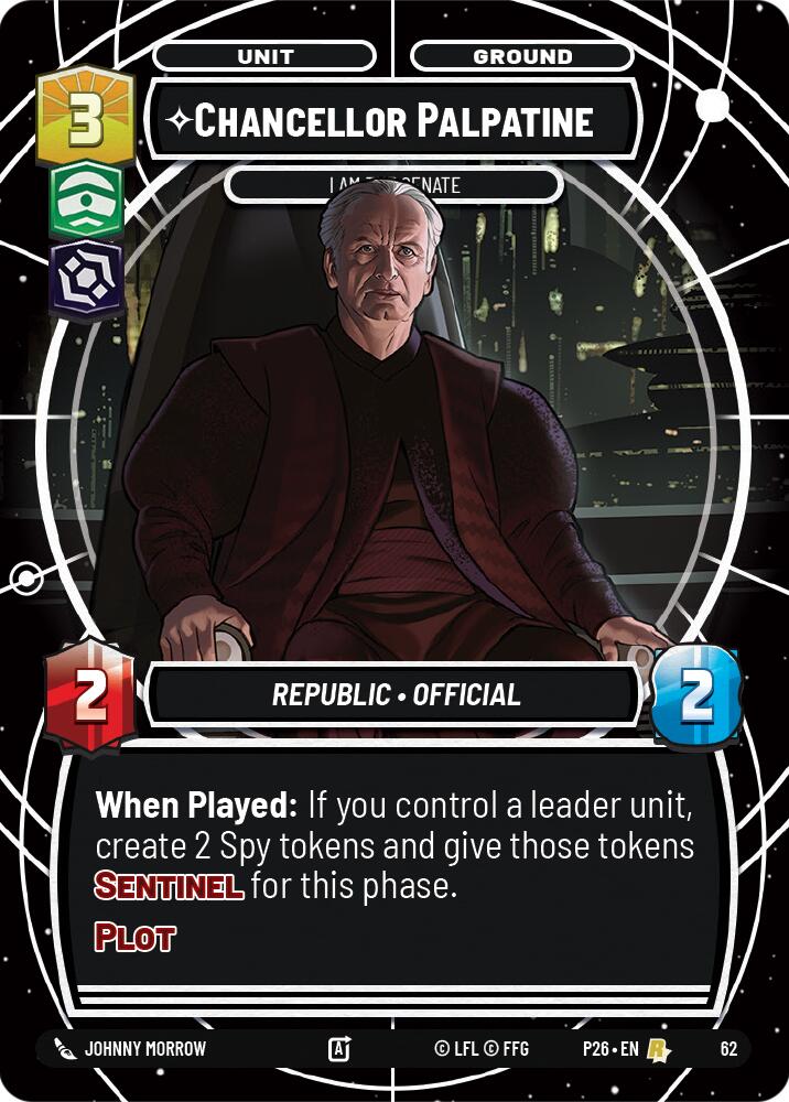 Chancellor Palpatine - I Am the Senate (62) (62) [Sector and Regional Promos: Season 1] | Exor Games New Glasgow