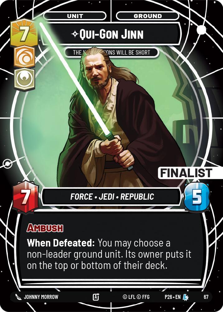 Qui-Gon Jinn - The Negotiations Will Be Short (Finalist) (67) (67) [Sector and Regional Promos: Season 1] | Exor Games New Glasgow