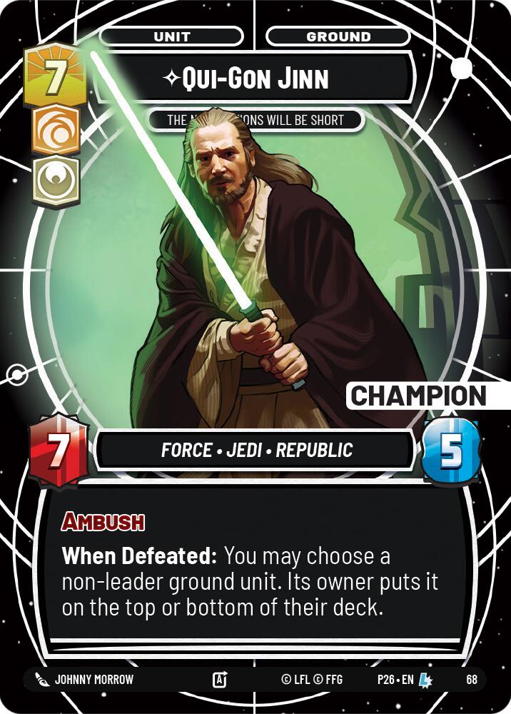 Qui-Gon Jinn - The Negotiations Will Be Short (Champion) (68) (68) [Sector and Regional Promos: Season 1] | Exor Games New Glasgow