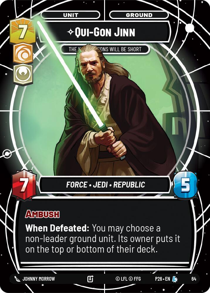 Qui-Gon Jinn - The Negotiations Will Be Short (64) (64) [Sector and Regional Promos: Season 1] | Exor Games New Glasgow