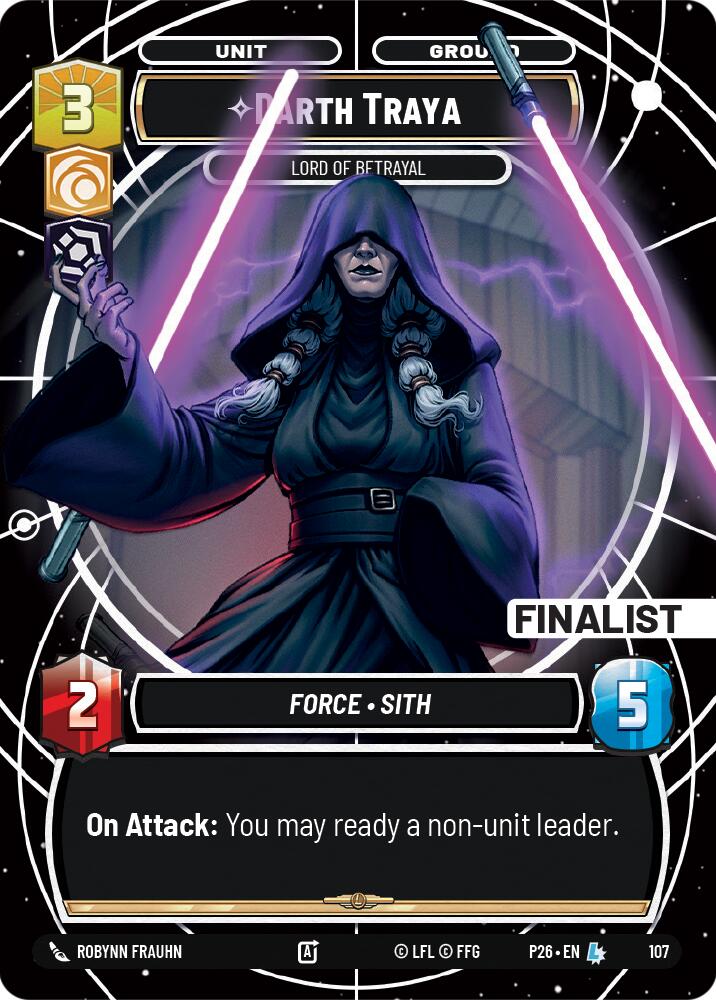 Darth Traya - Lord of Betrayal (Finalist) (107) (107) [Sector and Regional Promos: Season 1] | Exor Games New Glasgow