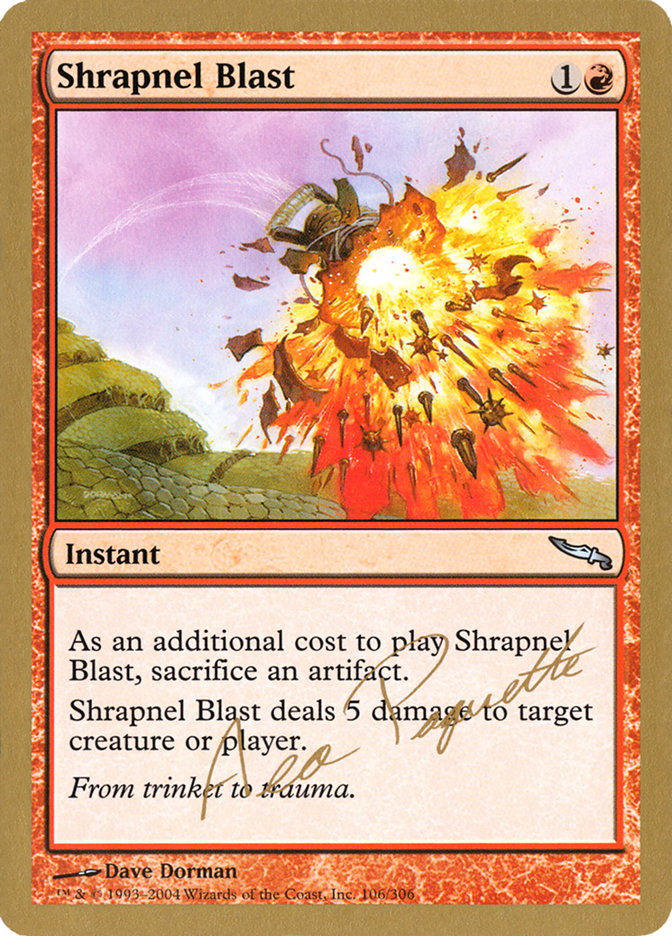 Shrapnel Blast (Aeo Paquette) [World Championship Decks 2004] | Exor Games New Glasgow