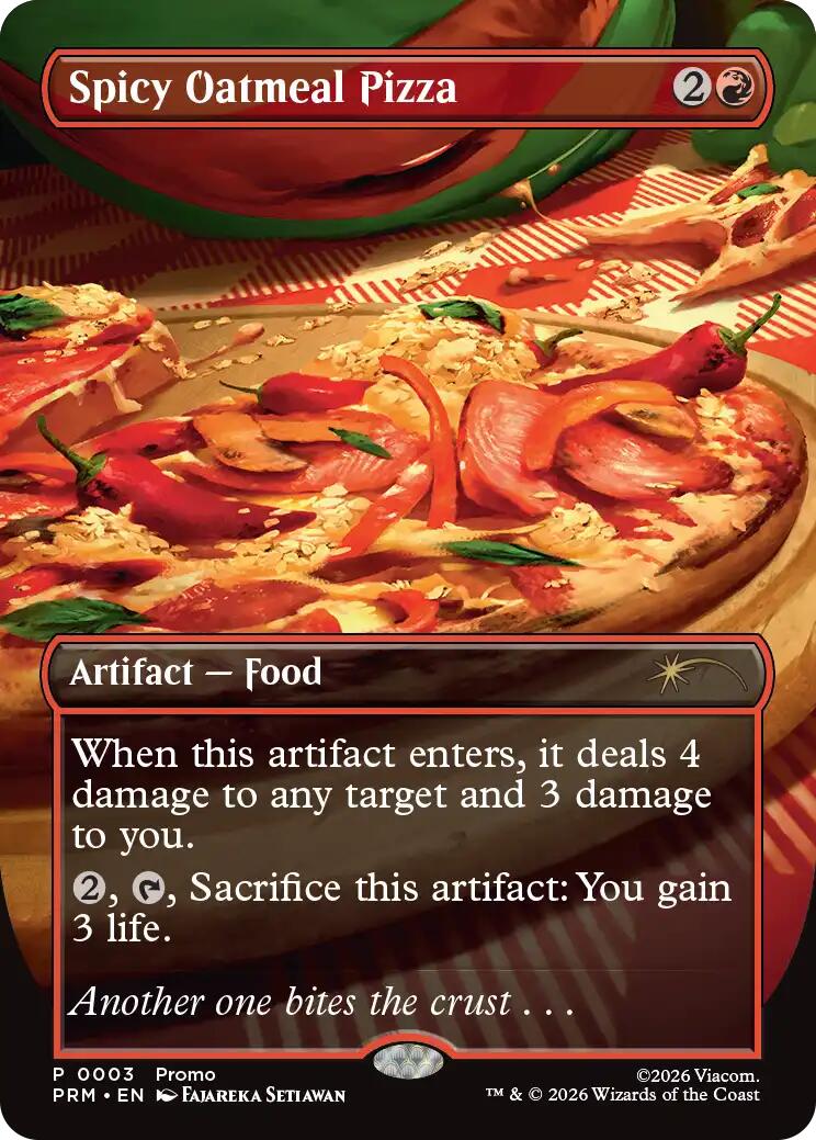 Spicy Oatmeal Pizza (Borderless) [Wizards Play Network 2026] | Exor Games New Glasgow
