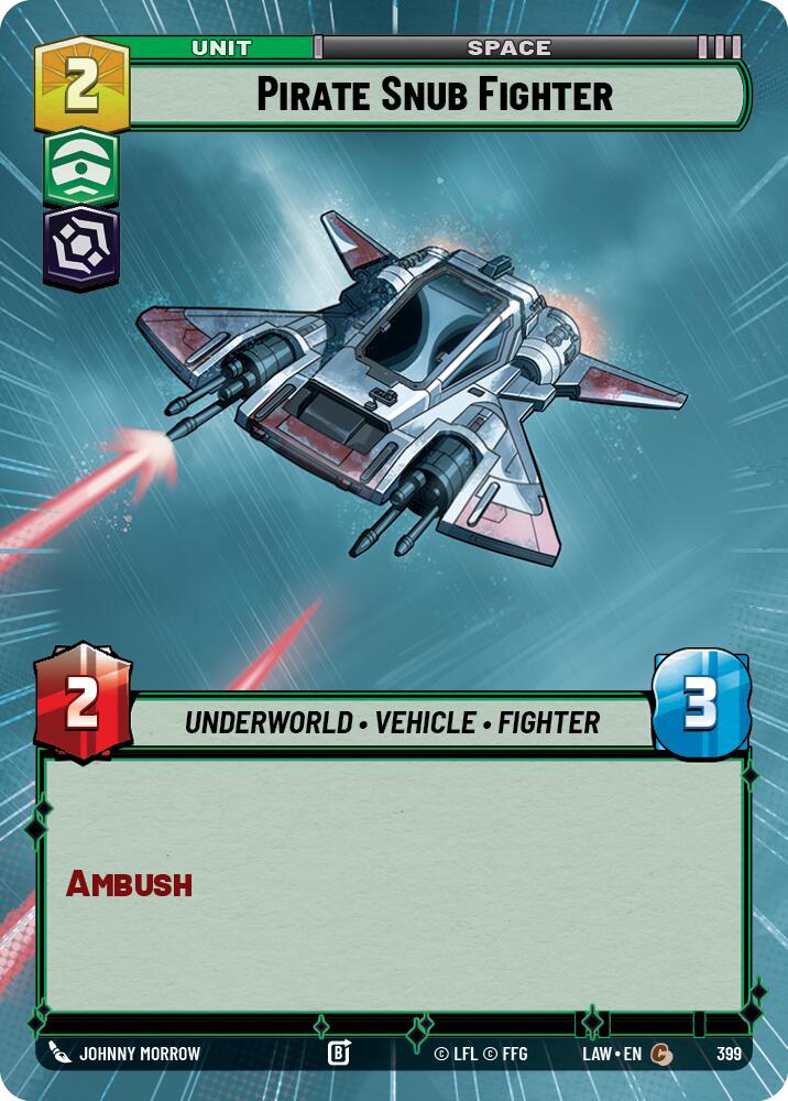 Pirate Snub Fighter (399) (Hyperspace) (399) [A Lawless Time] | Exor Games New Glasgow