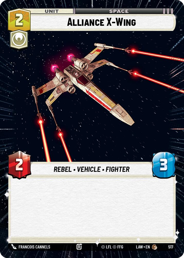 Alliance X-Wing (517) (Hyperspace) (517) [A Lawless Time] | Exor Games New Glasgow