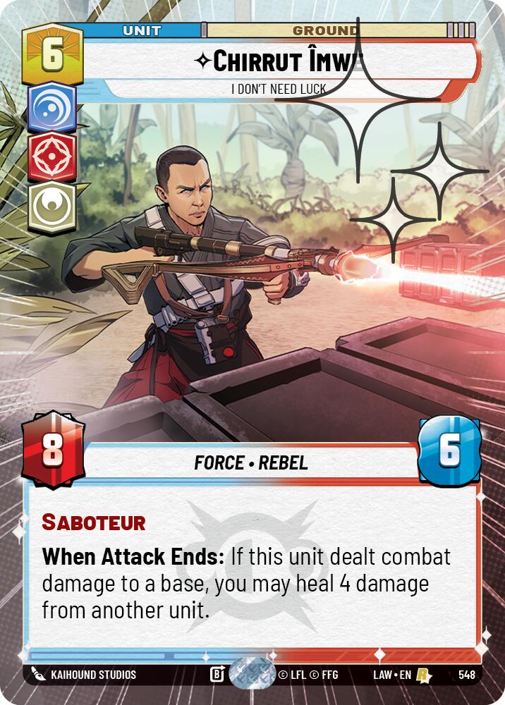 Chirrut Imwe - I Don't Need Luck (548) (Hyperspace Foil) (548) [A Lawless Time] | Exor Games New Glasgow