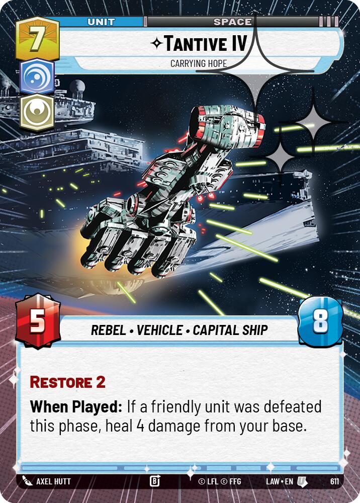 Tantive IV - Carrying Hope (611) (Hyperspace Foil) (611) [A Lawless Time] | Exor Games New Glasgow