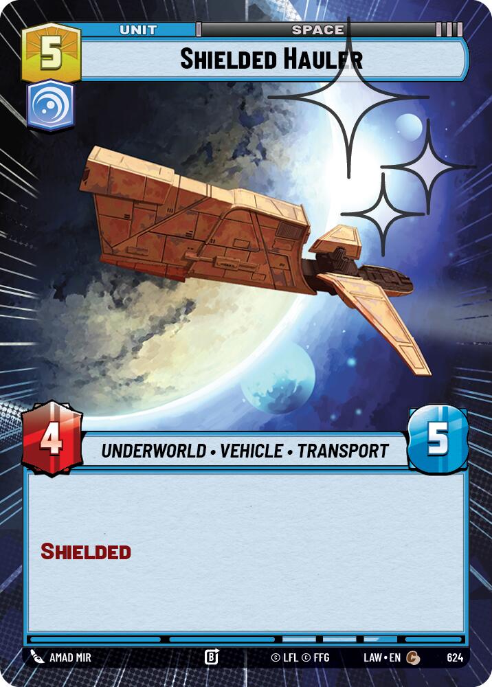 Shielded Hauler (624) (Hyperspace Foil) (624) [A Lawless Time] | Exor Games New Glasgow