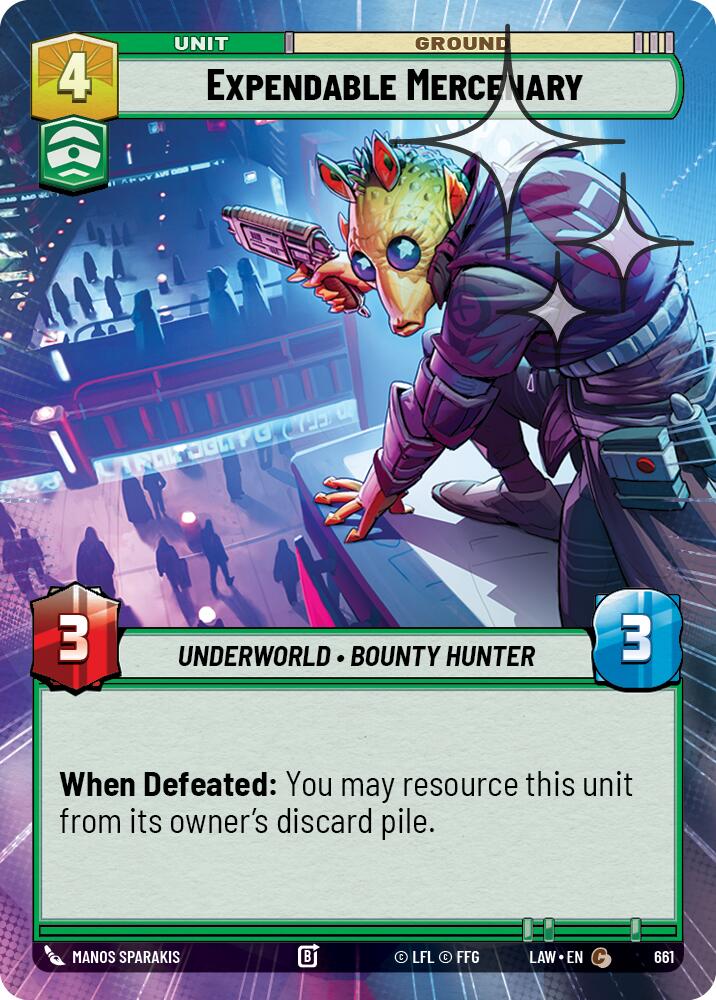 Expendable Mercenary (661) (Hyperspace Foil) (661) [A Lawless Time] | Exor Games New Glasgow