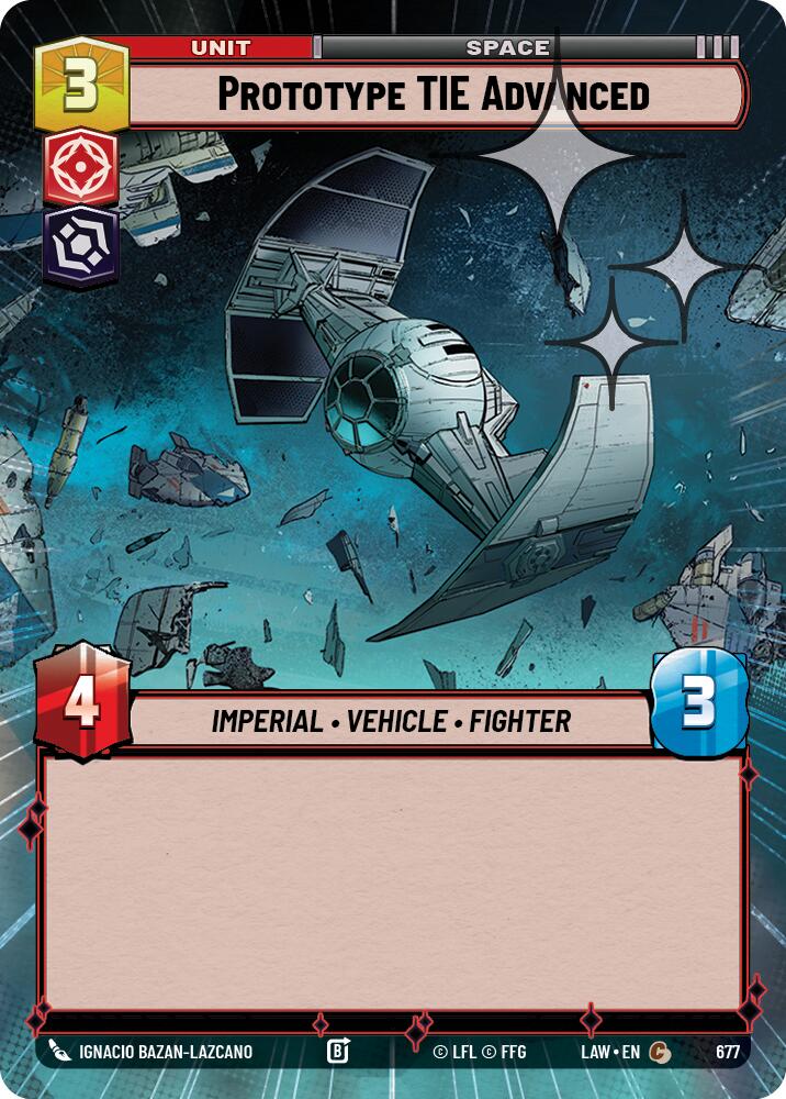 Prototype TIE Advanced (677) (Hyperspace Foil) (677) [A Lawless Time] | Exor Games New Glasgow