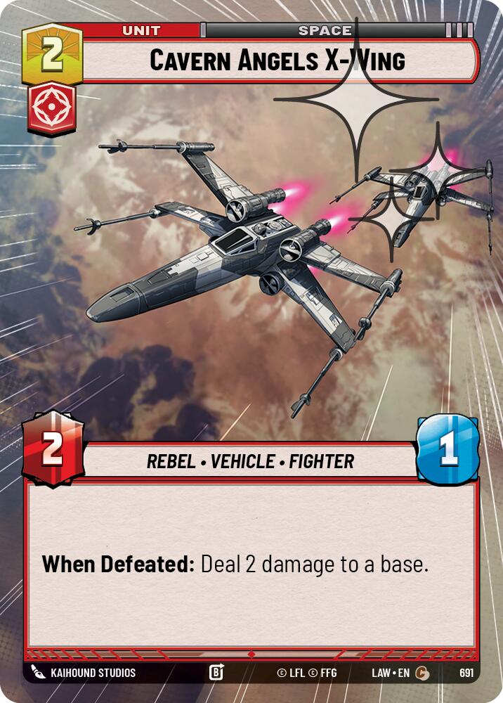 Cavern Angels X-Wing (691) (Hyperspace Foil) (691) [A Lawless Time] | Exor Games New Glasgow