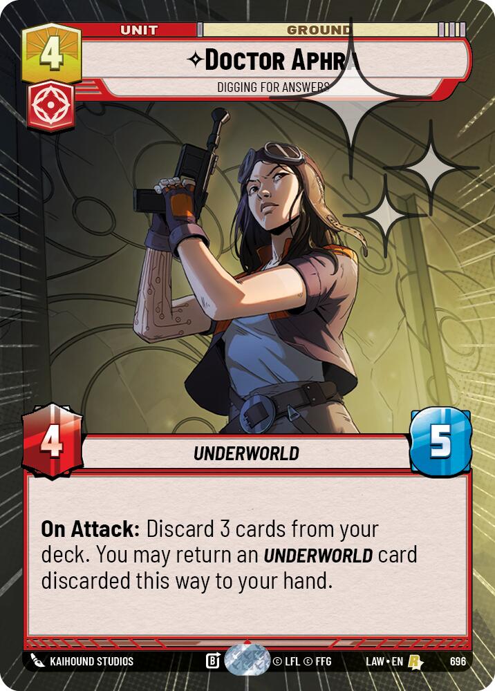 Doctor Aphra - Digging for Answers (696) (Hyperspace Foil) (696) [A Lawless Time] | Exor Games New Glasgow