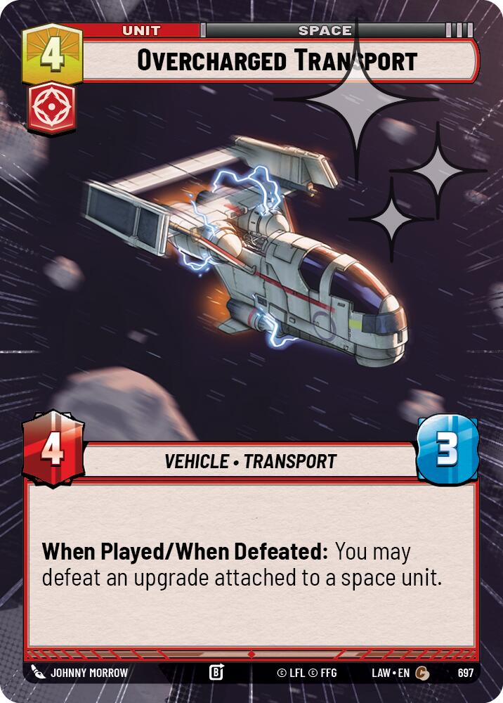 Overcharged Transport (697) (Hyperspace Foil) (697) [A Lawless Time] | Exor Games New Glasgow