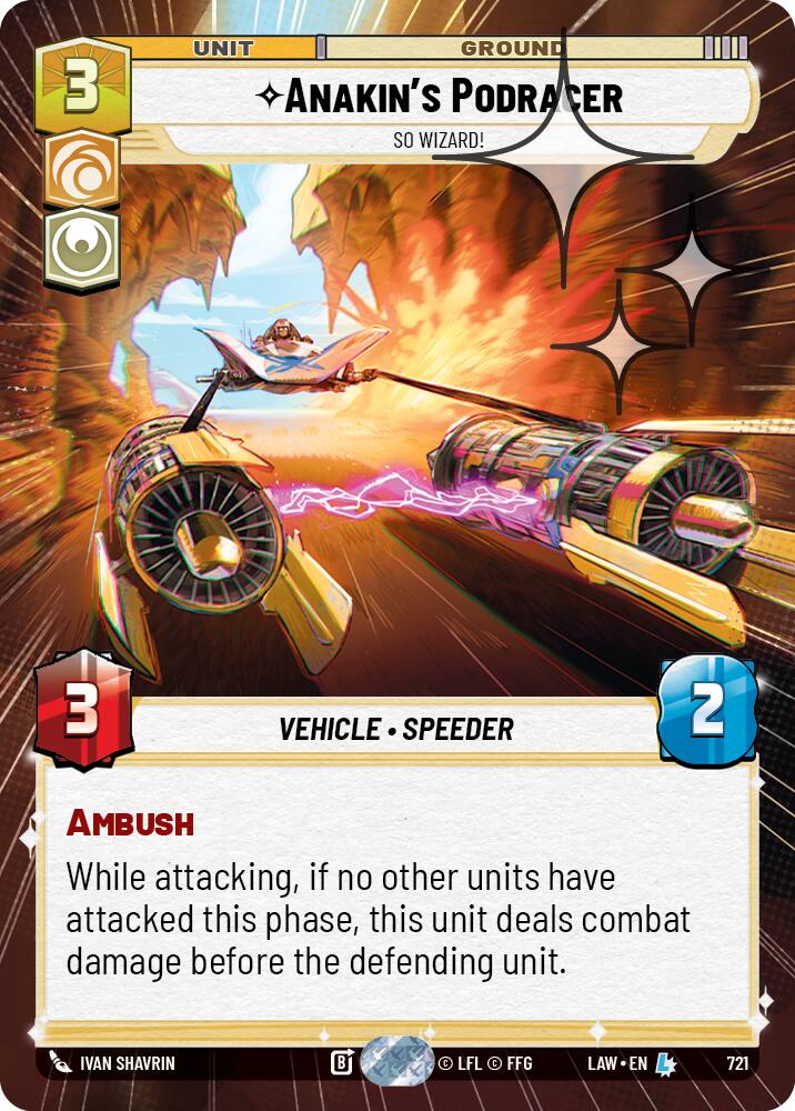 Anakin's Podracer - So Wizard! (721) (Hyperspace Foil) (721) [A Lawless Time] | Exor Games New Glasgow