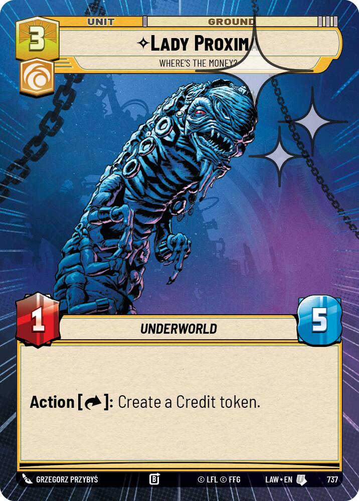 Lady Proxima - Where's the Money? (737) (Hyperspace Foil) (737) [A Lawless Time] | Exor Games New Glasgow