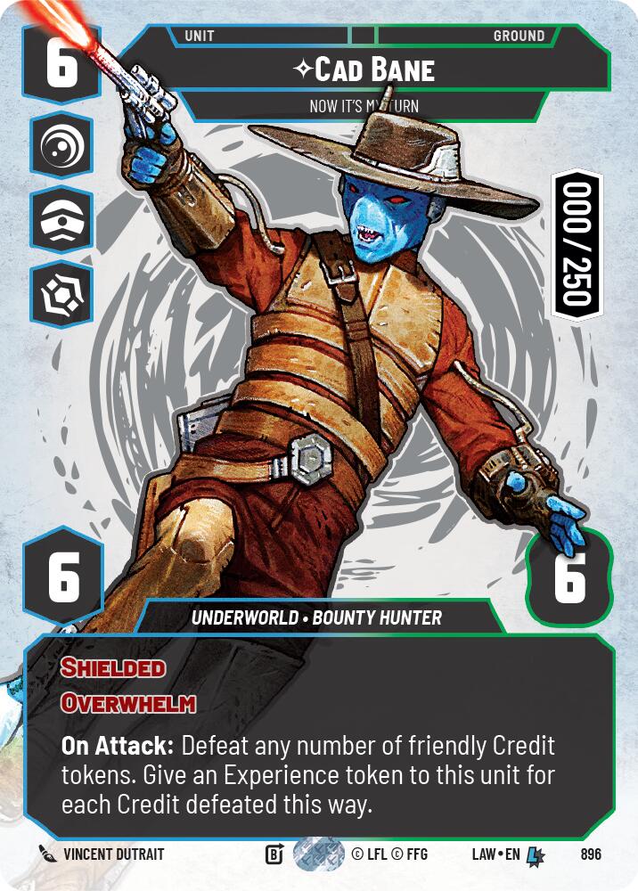 Cad Bane - Now It's My Turn (Serialized) (896) (896) [A Lawless Time] | Exor Games New Glasgow