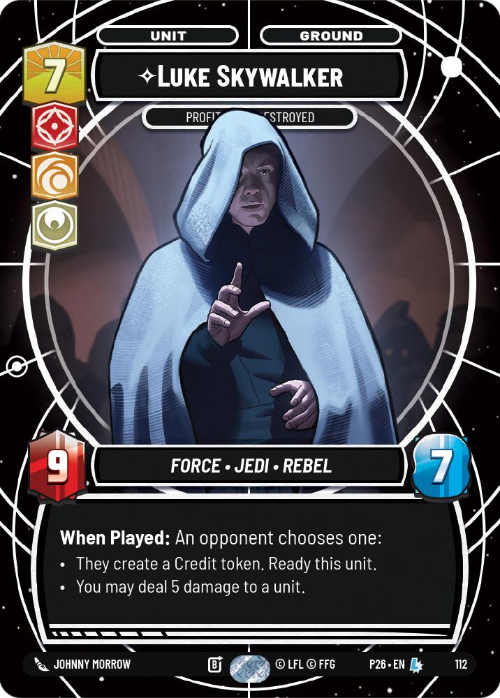 Luke Skywalker - Profit or Be Destroyed (112) (112) [Sector and Regional Promos: Season 1] | Exor Games New Glasgow