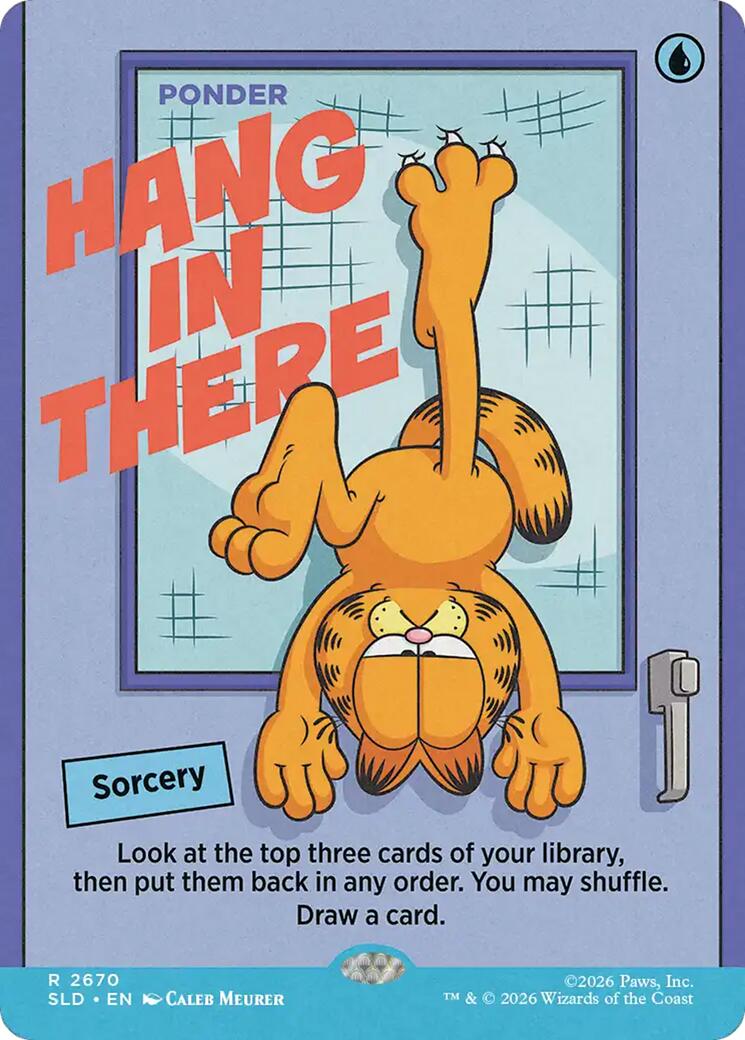 Hang In There - Ponder [Secret Lair Drop Series] | Exor Games New Glasgow