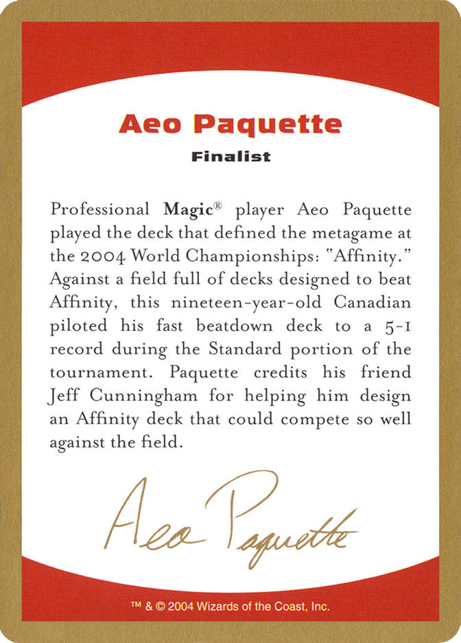 Aeo Paquette Bio [World Championship Decks 2004] | Exor Games New Glasgow