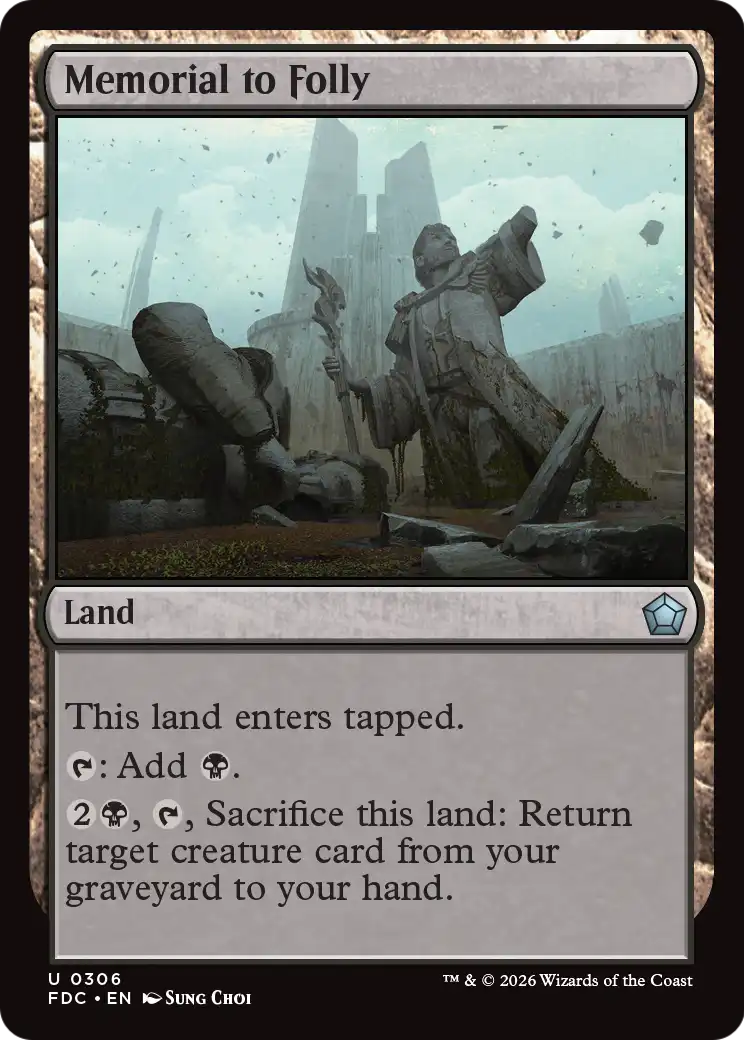 Memorial to Folly [Foundations Commander] | Exor Games New Glasgow