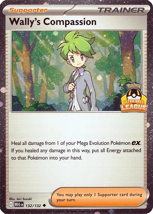 Wally's Compassion (132/132) (Ultra Ball League) [League & Championship Cards] | Exor Games New Glasgow