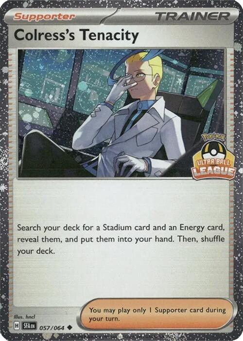 Colress's Tenacity (057/064) (Ultra Ball League) [League & Championship Cards] | Exor Games New Glasgow