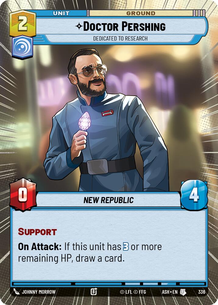 Doctor Pershing - Dedicated to Research (336) (Hyperspace) (336) [Ashes of the Empire] | Exor Games New Glasgow