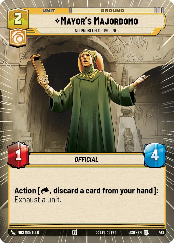Mayor's Majordomo - No Problem Groveling (481) (Hyperspace) (481) [Ashes of the Empire] | Exor Games New Glasgow