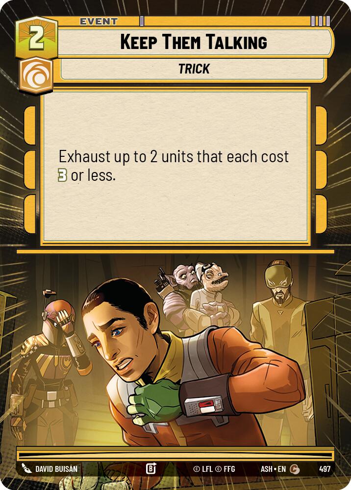 Keep Them Talking (497) (Hyperspace) (497) [Ashes of the Empire] | Exor Games New Glasgow