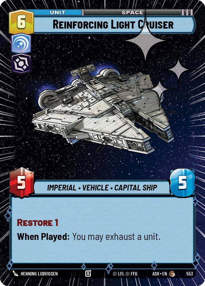 Reinforcing Light Cruiser (553) (Hyperspace Foil) (553) [Ashes of the Empire] | Exor Games New Glasgow