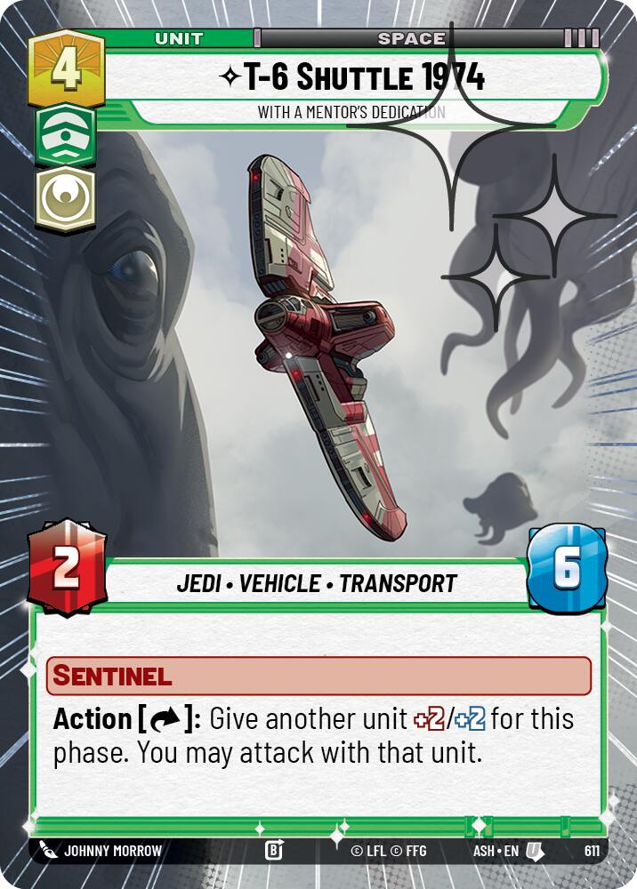T-6 Shuttle 1974 - With a Mentor's Dedication (611) (Hyperspace Foil) (611) [Ashes of the Empire] | Exor Games New Glasgow