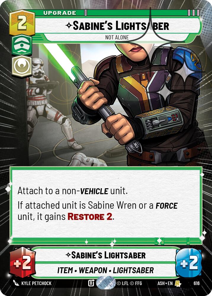 Sabine's Lightsaber - Not Alone (616) (Hyperspace Foil) (616) [Ashes of the Empire] | Exor Games New Glasgow