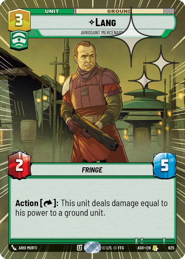Lang - Arrogant Mercenary (625) (Hyperspace Foil) (625) [Ashes of the Empire] | Exor Games New Glasgow