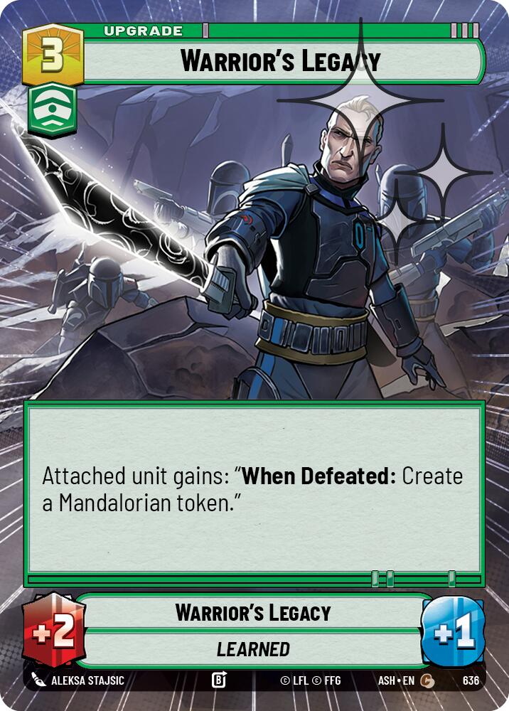 Warrior's Legacy (636) (Hyperspace Foil) (636) [Ashes of the Empire] | Exor Games New Glasgow