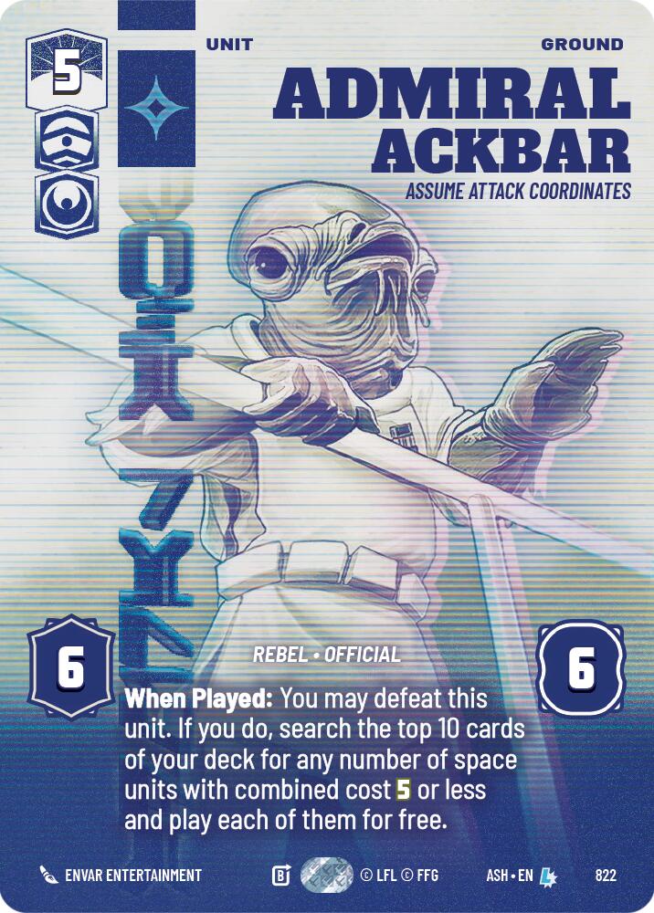 Admiral Ackbar - Assume Attack Coordinates (822) (Prestige) (822) [Ashes of the Empire] | Exor Games New Glasgow