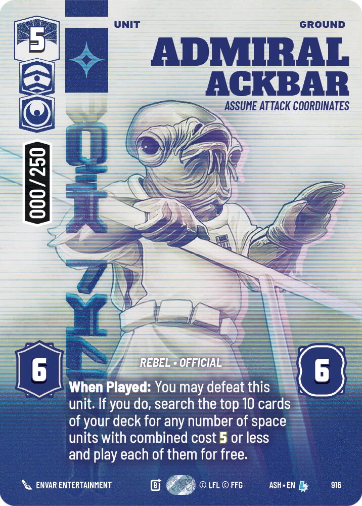 Admiral Ackbar - Assume Attack Coordinates (916) (Serialized) (916) [Ashes of the Empire] | Exor Games New Glasgow