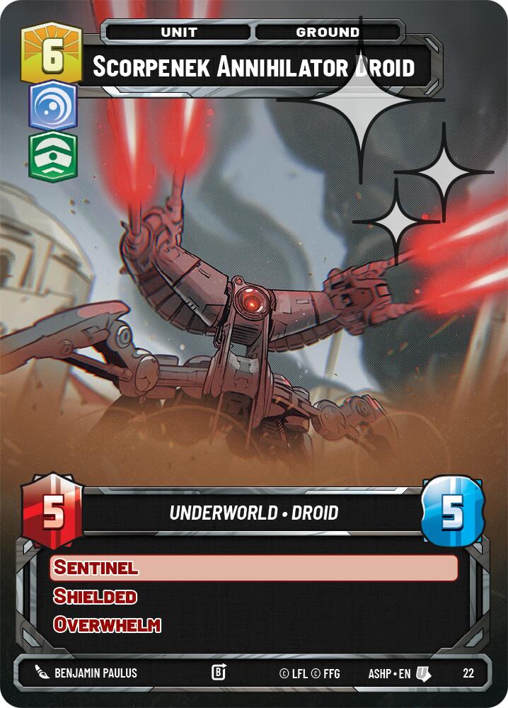 Scorpenek Annihilator Droid (22) (Foil) (22) [Ashes of the Empire Weekly Play Promos] | Exor Games New Glasgow