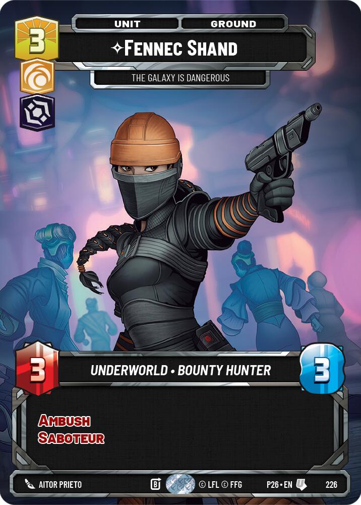 Fennec Shand - The Galaxy Is Dangerous (226) (Foil) (226) [Sector and Regional Promos: Season 2] | Exor Games New Glasgow