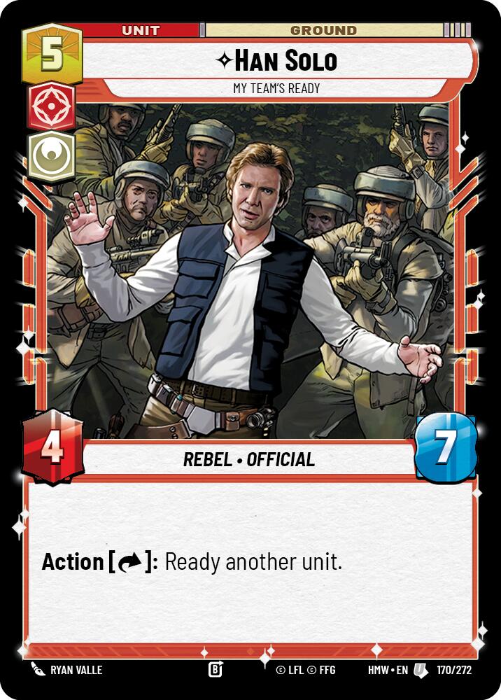 Han Solo - My Team's Ready (170/272) (170/272) [Homeworlds] | Exor Games New Glasgow