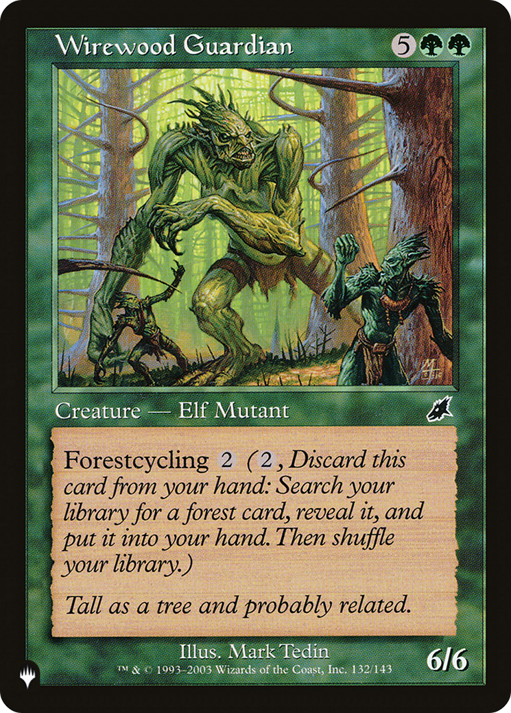 Wirewood Guardian [The List Reprints] | Exor Games New Glasgow