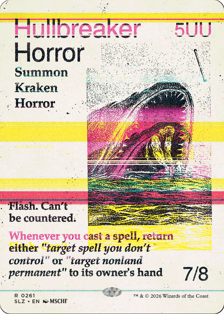 Hullbreaker Horror (0261) [Secret Lair x MSCHF: The Zeta Set] | Exor Games New Glasgow