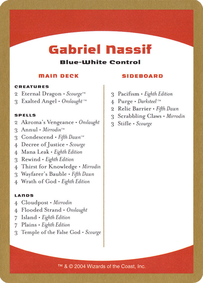 Gabriel Nassif Decklist [World Championship Decks 2004] | Exor Games New Glasgow